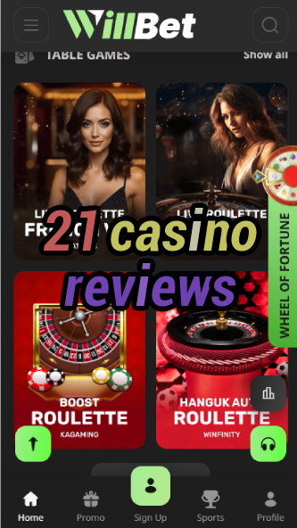 21 Casino Reviews - Honest Player Feedback-casinoorder.vip
